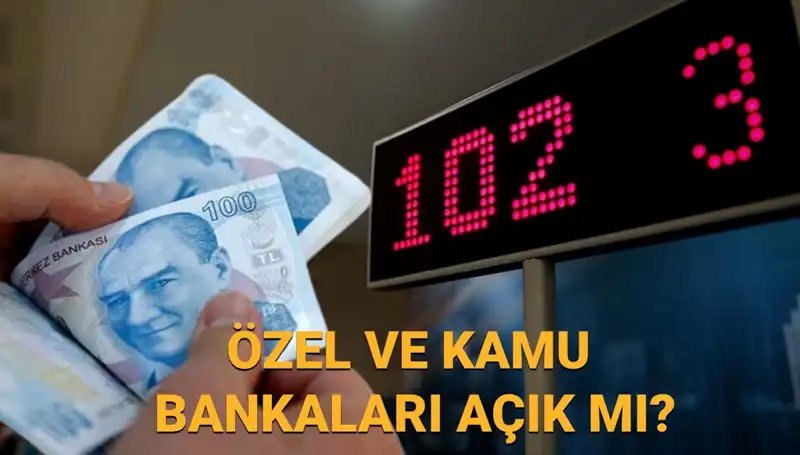 4 Nisan Cuma Bankalar Açık mı? Kamu ve Özel Bankaların Çalışma Durumu