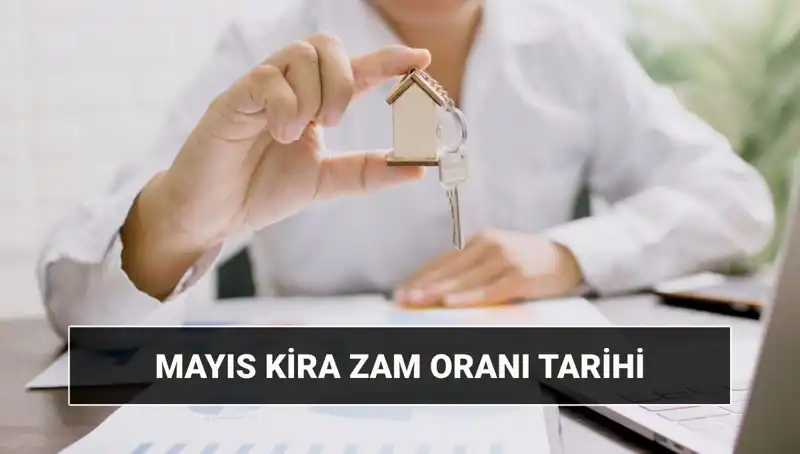 Kira Zam Oranı Mayıs 2025’te Açıklanacak: Türkiye’nin Gözleri O Tarihte Olacak!