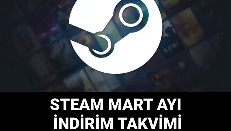 Steam İlkbahar İndirimleri Ne Zaman Bitecek? Son Günlerde Alışverişleri Kaçırmayın!