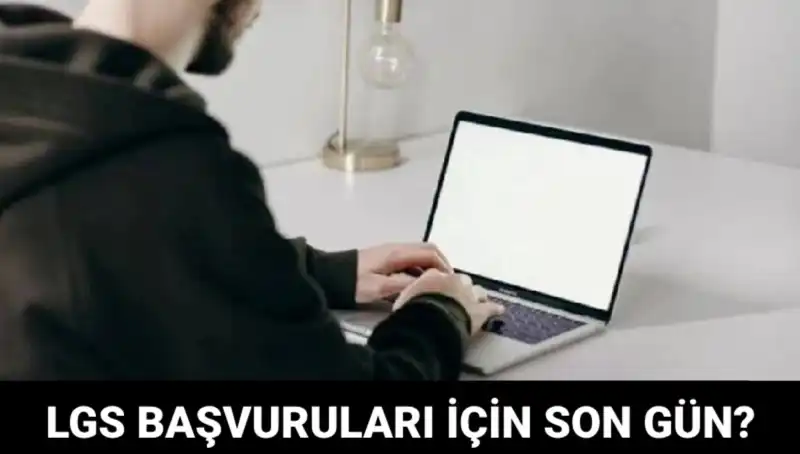 LGS 2025 Başvuruları Ne Zaman Sonlanıyor? Detaylar Burada!