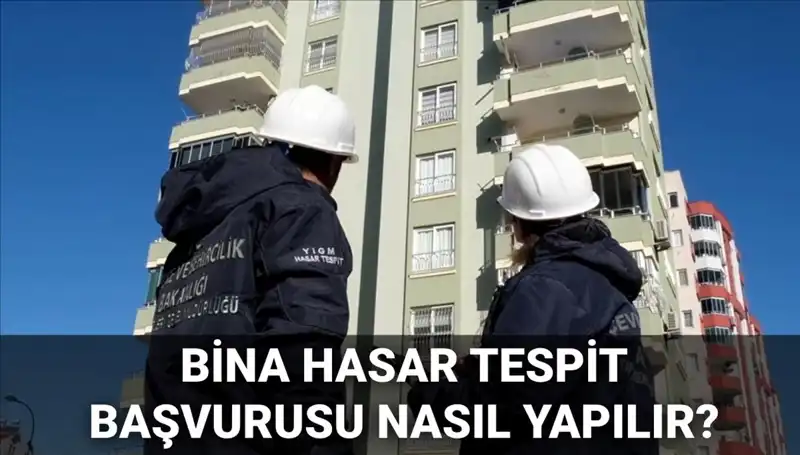 2025 Yılı İçin E-Devlet Üzerinden Bina Hasar Tespit Başvurusu Nasıl Yapılır?