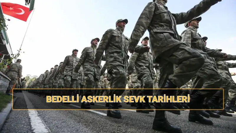 2025 Bedelli Askerlik Sevk Tarihleri Açıklandı: MSB'den Resmi Duyuru!