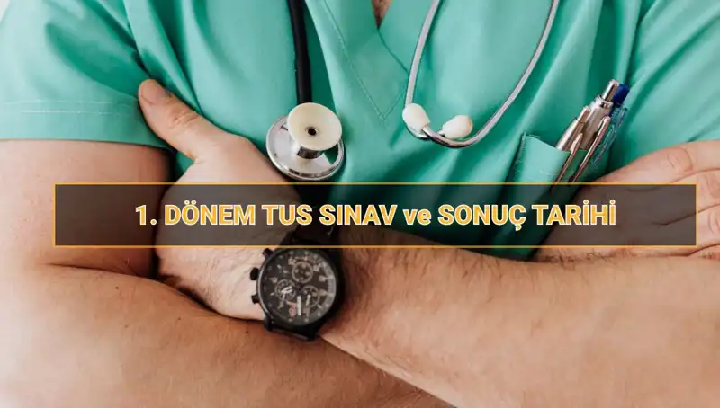2025 TUS Tarihleri Açıklandı: Tıpta Uzmanlık Sınavı'nın Detayları Belli Oldu!