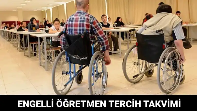 Engelli Öğretmen Atama Tercihleri Ne Zaman Başlayacak? Tüm Detaylar Burada!