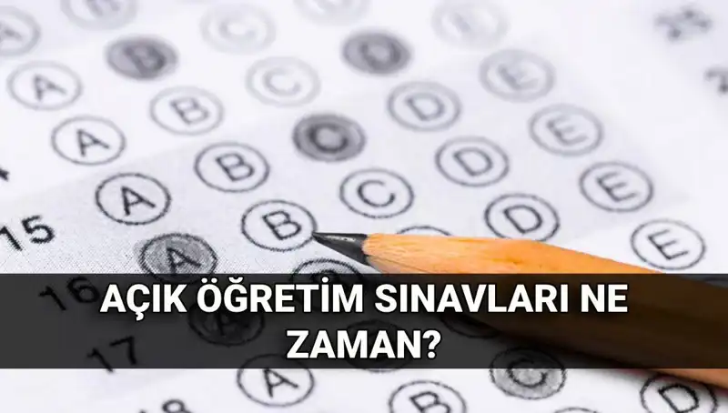 Açık Öğretim Sınav Tarihleri ve Sonuçlarıyla İlgili Bilmeniz Gerekenler