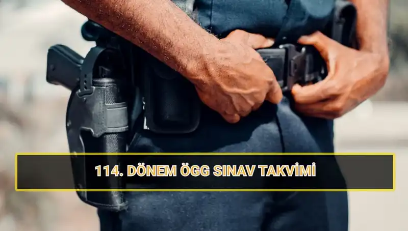 2025 ÖGG 114. Dönem Sınav Tarihleri ve Sonuçları Açıklandı