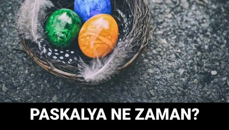 2025 Paskalya Bayramı: Tarih, Anlam ve Kutlama Şekilleri