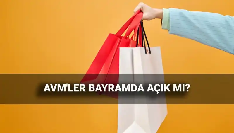 2025 Kurban Bayramı’nda AVM’ler Açık mı, Kapalı mı? İşte Çalışma Saatleri!