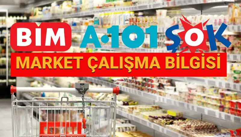 Bayramda Marketler Açık mı? 2025 Çalışma Saatleri ile Yanıtlıyoruz!