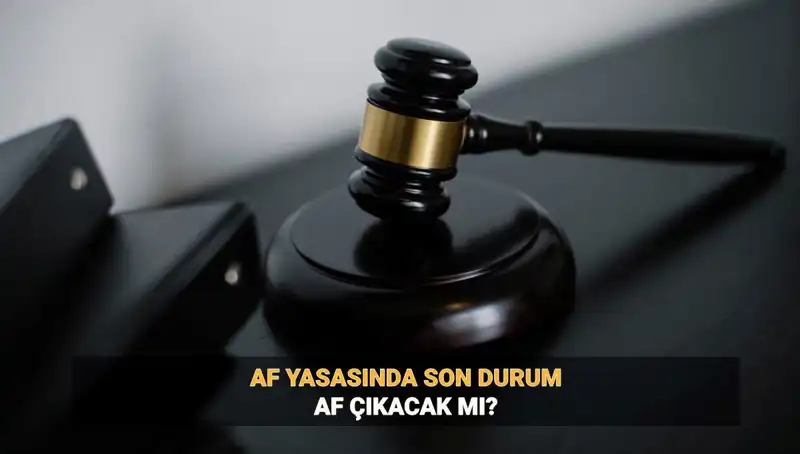 2025 İnfaz Düzenlemesi İçin Son Gelişmeler: Genel Af Beklentileri